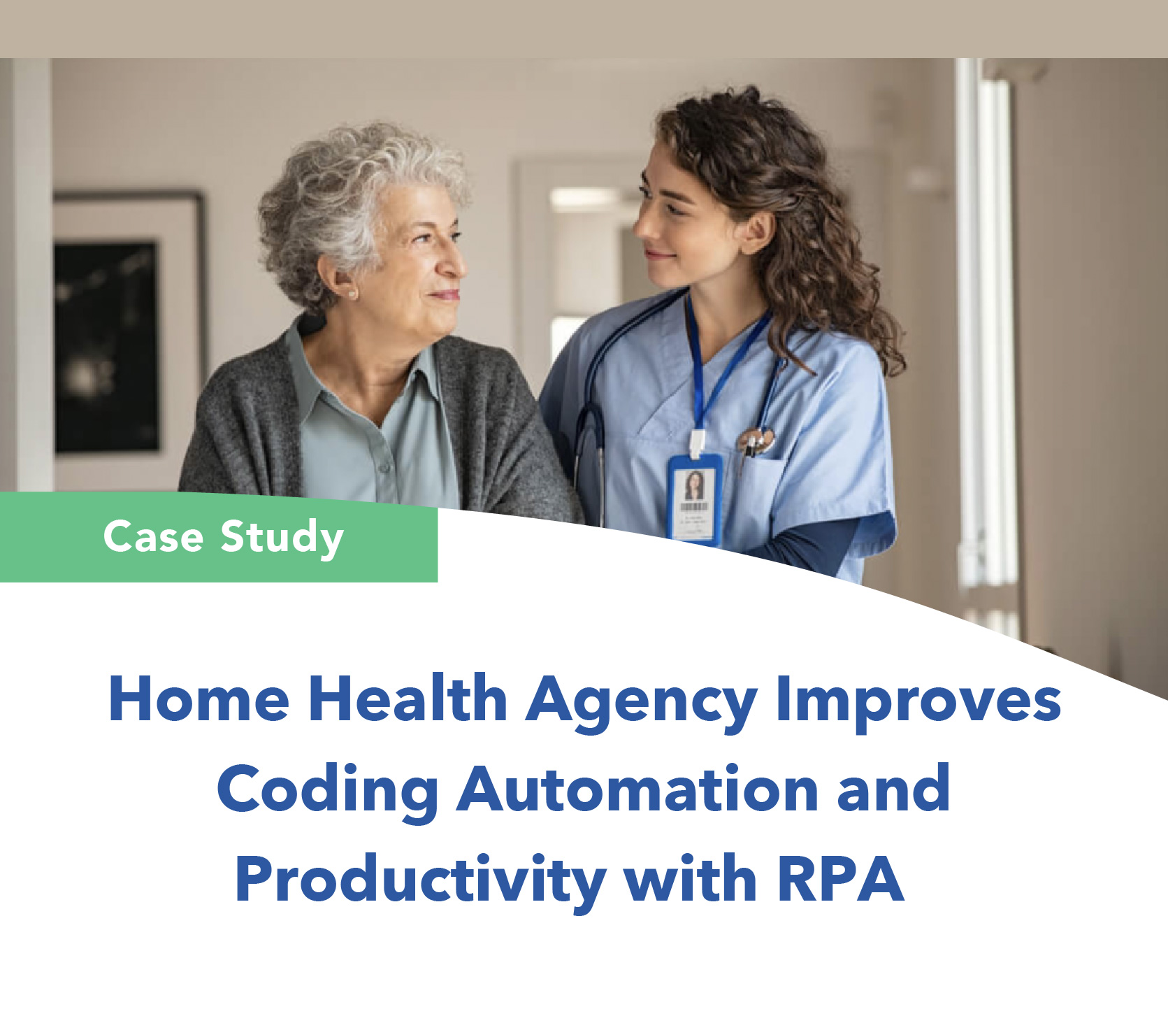 Home Health Agency Improves Coding Automation and Productivity with RPA